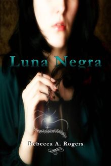 Luna Negra.  Alexandra Garca Galvn