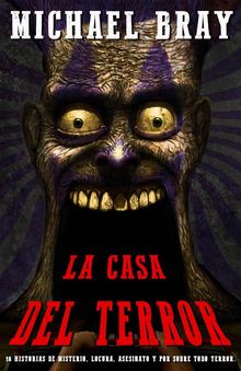 La Casa Del Terror..  Nicols M. Nikle