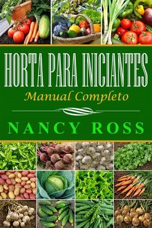 Horta Para Iniciantes - Manual Completo.  Rosana Vargas