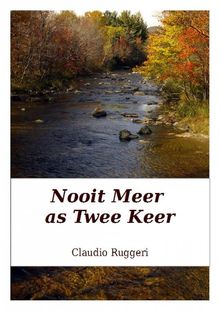 Nooit Meer As Twee Keer.  Claudio Ruggeri