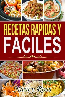 Recetas Rapidas Y Faciles.  Grace Faison