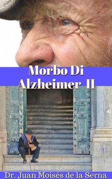 Morbo Di Alzheimer Ii.  Elisabetta Mannoni