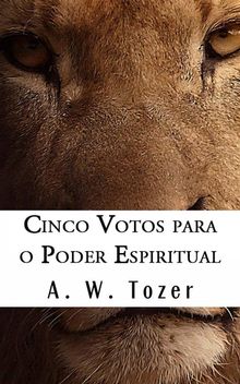 Cinco Votos Para O Poder Espiritual.  Combo Translations