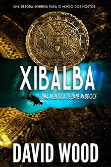 Xibalba.  Heloisa Miranda Silva