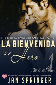 La Bienvenida A Hero.  Belen Lacam