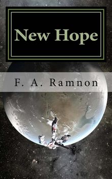 New Hope.  F.A.Ramnon