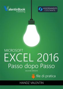 Excel 2016 Passo Dopo Passo.  Samantha Delfino