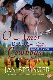 O Amor De Seus Cowboys.  F. Rocha