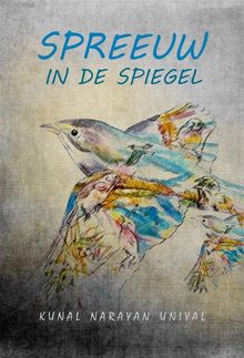 Spreeuw In De Spiegel.  L.N.