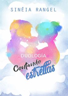 Duologa Contando Estrellas.  VERONICA DEL CARMEN PEALOZA