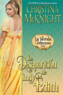 La Desaparicin De Lady Edith.  Celeste Toledo