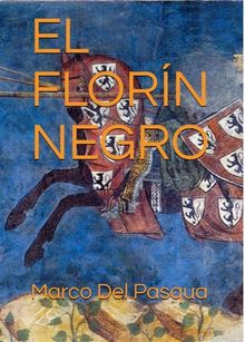 El Florn Negro.  Carlos Securun