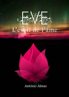 Eve - L'veil De L'me.  Florence Barnichon Luron