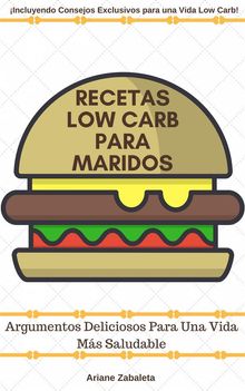 Recetas Low Carb Para Maridos.  Jos Orlando Correia