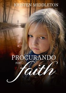 Procurando Por Faith.  Brbara Borba