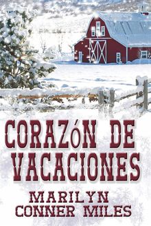 Corazn De Vacaciones.  E. Wolburg