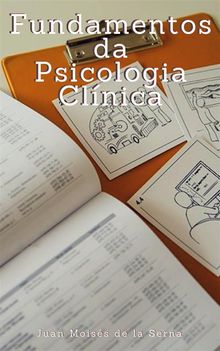 Fundamentos Da Psicologia Clnica.  Ana Dias