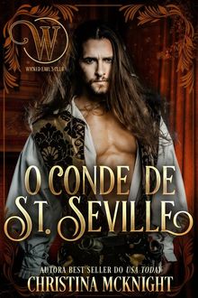 O Conde De St. Seville.  Regiane Moreira