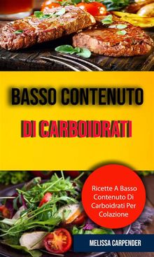 Basso Contenuto Di Carboidrati: Ricette A Basso Contenuto Di Carboidrati Per Colazione.  Snapo Raz