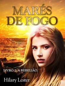 Mars De Fogo.  Bruno Rezende