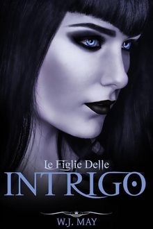 Intrigo.  Silvia Stefani