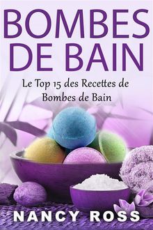 Bombes De Bain.  B. Latour