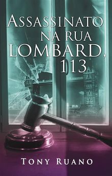 Assassinato Na Rua Lombard, 113.  Randhal Wendel Fernando de Souza Santos