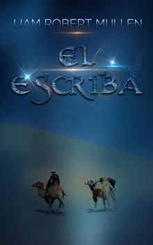 El Escriba.  Romina P. Piscione