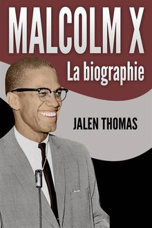 Malcolm X.  Isabelle de ROSE