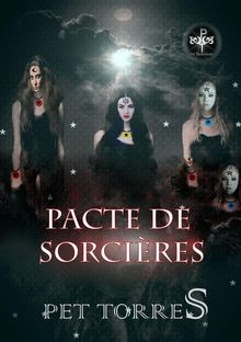 Pacte Des Sorcires.  Lamia Lan?che Ishak