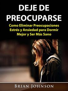 Deje De Preocuparse.  Sebastian Esparza