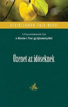 zenet az id?seknek.  Bediuzzaman Said Nursi