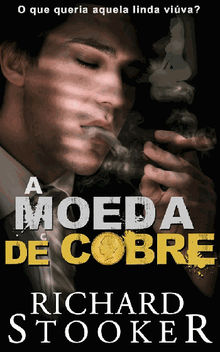 A Moeda De Cobre.  Makoto Yamamoto