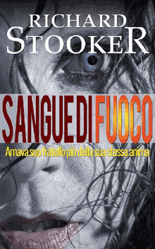 Sangue Di Fuoco.  Mauro Saracino