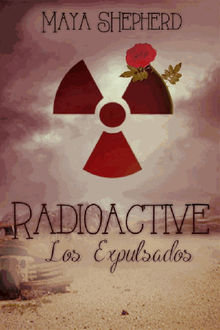 Radioactive - Los Expulsados.  Ins Fernndez Taboada