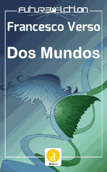 Dos Mundos.  Lorenzo Bermejo Thomas