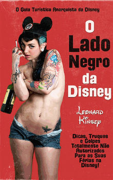 O Lado Negro Da Disney.  Andrea Scauri