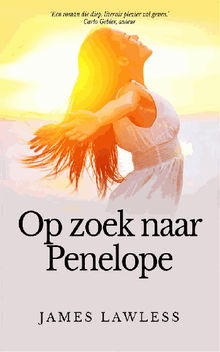 Op Zoek Naar Penelope.  Sylvia Hendriks