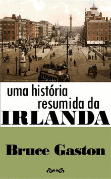 Uma Histria Resumida Da Irlanda.  Makoto 