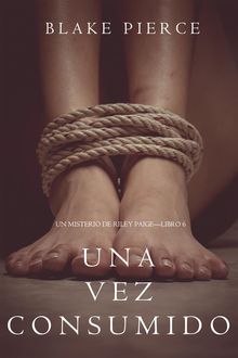 Una Vez Aorado (Un Misterio de Riley PaigeLibro 6).  Blake Pierce