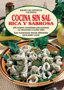 Cocina sin sal rica y sabrosa.  Equipo de expertos Cocinova