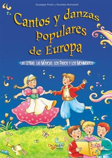 Cantos y danzas populares de Europa.  Giuseppe Presti