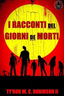 I Racconti Dei Giorni Dei Morti.  Giovanni Torremacco