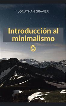 Introduccin Al Minimalismo.  Mara Eugenia Snchez