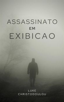 Assassinato Em Exibio.  Alessandra Beu