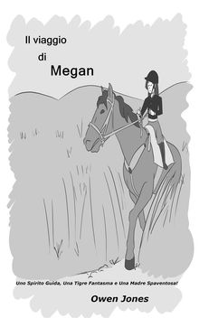 Il Viaggio Di Megan.  Rosa Guadagno