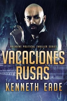 Vacaciones Rusas.  Jose Ramon Hernandez Soto