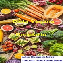 Dieta Vegana.  Valeria Ileana Strada