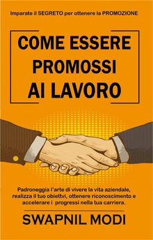 Come Essere Promossi Al Lavoro.  Martina Celleghin