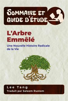 Sommaire Et Guide Dtude  L'arbre Emml.  Saleem Rustom